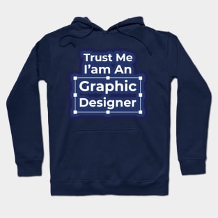 Trust me I'am an Designer Hoodie